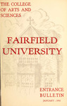 College of Arts and Sciences Entrance Bulletin - Undergraduate Course Catalog (1950-1951) by Fairfield University