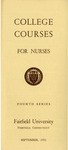 College Courses for Nurses (1951-1952) by Fairfield University