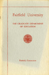 Graduate Department of Education - Course Catalog (1961) by Fairfield University