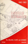 College of Arts and Sciences - Undergraduate Course Catalog (1962-1963) by Fairfield University