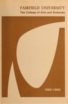 College of Arts and Sciences - Undergraduate Course Catalog (1968-1969) by Fairfield University