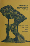 College of Arts and Sciences - Undergraduate Course Catalog (1969-1970) by Fairfield University