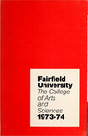College of Arts and Sciences - Undergraduate Course Catalog (1973-1974) by Fairfield University