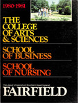 Undergraduate Course Catalog (1980-1981) - College of Arts and Sciences; School of Business; School of Nursing by Fairfield University