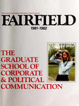 Graduate School of Corporate and Political Communication - Course Catalog (1981-1982) by Fairfield University
