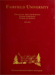 Undergraduate Course Catalog (1993-1994) - College of Arts and Sciences; School of Business; School of Nursing by Fairfield University