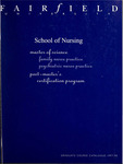 School of Nursing - Graduate Course Catalog (1997-1998) by Fairfield University