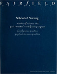 School of Nursing - Graduate Course Catalog (1998-1999) by Fairfield University