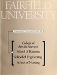 Undergraduate Course Catalog (1999-2001) - College of Arts and Sciences; School of Business; School of Nursing; School of Engineering by Fairfield University