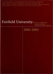Graduate School of Education and Allied Professions - Course Catalog (2002-2003) by Fairfield University