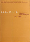 Graduate School of Education and Allied Professions - Course Catalog (2003-2004) by Fairfield University