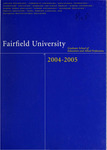 Graduate School of Education and Allied Professions - Course Catalog (2004-2005) by Fairfield University