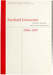 Charles F. Dolan School of Business - Graduate Course Catalog (2006-2007) by Fairfield University