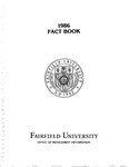 Fact Book 1986 by Fairfield University