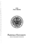 Fact Book 1990 by Fairfield University