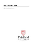 Fact Book 2024-2025 by Fairfield University