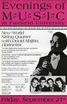 Evenings of music - New World String Quartet with David Shifrin by Fairfield University