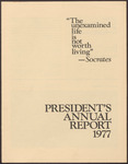 President's Report 1976-1977 by Rev. Thomas R. Fitzgerald, SJ
