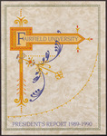 President's Report 1989-1990 by Rev. Aloysius P. Kelley, SJ
