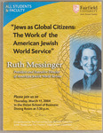 Jews as Global Citizens: The Work of the American Jewish World Service by Ruth W. Messinger