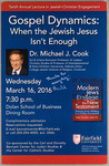 Gospel Dynamics: When the Jewish Jesus Isn't Enough by Michael J. Cook
