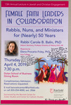 Female Faith Leaders in Collaboration: Rabbis, Nuns, and Ministers for (Nearly) 50 Years by Carole B. Balin and Elena G. Procario-Foley