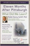 Eleven Months After Pittsburgh: What Did We Learn? by Danny Schiff
