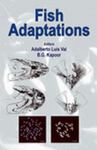 Fish Adaptations by Adalberto Luis Val, B. G. Kapoor, W. G. Raschi, and Shannon Page Gerry