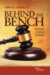 Behind the Bench: The Guide to Judicial Clerkships, Third Edition by Debra M. Strauss