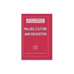 World Yearbook of Education 2001: Values, Culture and Education