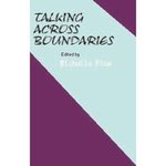 Talking across boundaries: Participatory Evaluation Research In An Urban Middle School by Michelle Fine and Patricia E. Calderwood