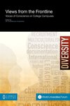 Views from the frontline: Voices of conscience on college campuses by Sherwood Thompson and Stephanie Burrell Storms