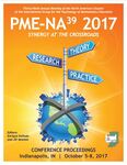 Proceedings of the Thirty-Ninth Annual Meeting of the North American Chapter of the International Group for the Psychology of Mathematics Education