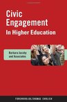 Civic Engagement in Higher Education: Concepts and Practices by Barbara Jacoby and Thomas Ehrlich