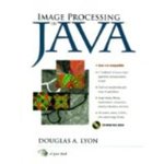 Image Processing in Java by Douglas A. Lyon