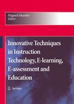Innovative Techniques in Instruction Technology, E-learning, E-assessment, and Education by Magued Iskander and Uma Balaji