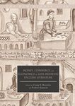 Money, Commerce, and Economics in Late Medieval English Literature by Craig E. Bertolet and Robert Epstein