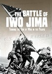 The Battle of Iwo Jima: Turning The Tide of War in the Pacific