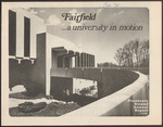 Fairfield …a university in motion - February 1975 by Fairfield University