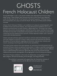 Ghosts: French Holocaust Children Intro Panel by Fairfield University Art Museum