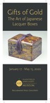 Gifts of Gold: The Art of Japanese Lacquer Boxes Rack Card by Fairfield University Art Museum