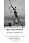 The Rise of a Landmark: Lewis Hine and the Empire State Building Large Exhibition Poster by The Thomas J. Walsh Art Gallery and Ed Ross
