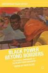 Black Power Beyond Borders by Nico Slate and Yohuru Williams