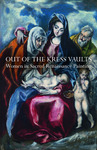 Out of the Kress Vaults - Brochure by Fairfield University Art Museum