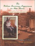 The Italian American Experience in New Haven by Anthony V. Riccio and Mary Ann McDonald Carolan