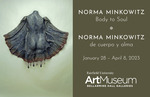 Norma Minkowitz: Body to Soul - Poster by Fairfield University Art Museum