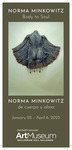 Norma Minkowitz: Body to Soul - Rack Card by Fairfield University Art Museum