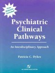 Psychiatric Clinical Pathways: An Interdisciplinary Approach by Patricia Dykes, Kathleen Wheeler, and M. Boulton