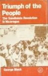 Triumph of the people : the Sandinista revolution in Nicaragua