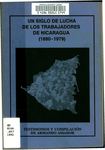 Un Siglo de lucha de los trabajadores de Nicaragua, 1880-1979 by Armando Armador